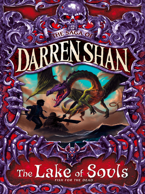 Title details for The Lake of Souls by Darren Shan - Available